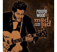 Ronnie Wood with His Wild Five - Mad Lad: A Live Tribute to Chuck Berry