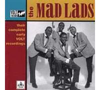 Mad Lads – Their Complete Early Volt Recordings – Stax