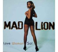 Mad Lion - Love Woman So
