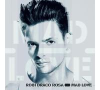 Mad Love by Rosa, Robi Draco
