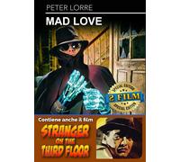 MAD LOVE + STRANGER ON THE THIRD FLOOR (DVD) Peter Lorre Karl Freund