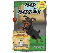 Mad Maddox 1: Gotcha: Welcome to the Family & Bin Raider