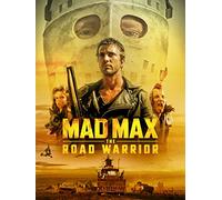 Mad Max 2: The Road Warrior