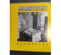 MAD MONSTER PARTY - WANDERING