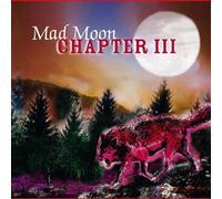 Mad Moon - Chapter III