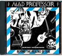 Mad Professor - Beyond the Realms
