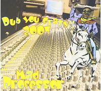 Mad Professor - Dub You Crazy 2007