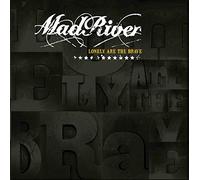 Mad River - Lonely Are the Brave