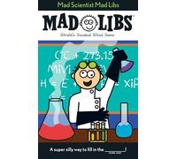 Mad Scientist Mad Libs – World's Greatest Word Game