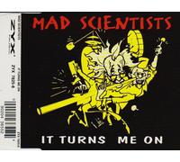 Mad Scientists - It turns me on (#zyx7825-8) (MAXI-CD)