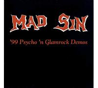 Mad Sin - 99 Psycho N Glamrock Demos [VINYL]