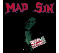 Mad Sin - A Ticket To The Underworld
