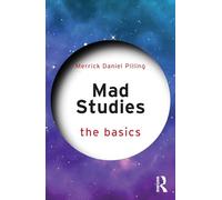 Mad Studies: The Basics