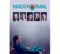 Mad to Be Normal