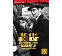 Mad With Much Heart