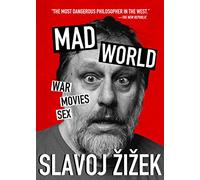 Mad World: War, Movies, Sex