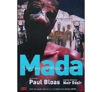 Mada : Debout, de terre & d'eau