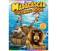 Madagasca Coloring Book for Kids Ages 4-8: JUMBO Easy Large Coloring Book With 30+ Pages For Kids Ages 4-8 Teens Toddlers, Gift For Boy Girl Christmas Birthday