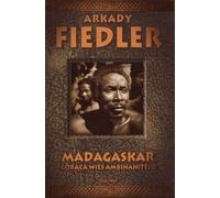 Madagaskar Gorąca wieś Ambinanitelo (POZNAJ ŚWIAT)