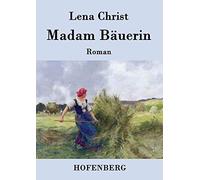 Madam Bauerin:Roman by Christ New 9783843079907 Fast Free Shipping<-