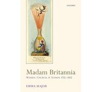 Madam Britannia: Women, Church, and Nation 1712-1812