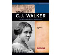 Madam C.J. Walker: Entrepreneur and Millionaire (Signature Lives)