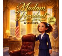 Madam President