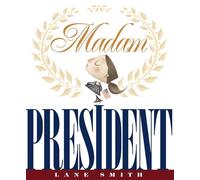 Madam President