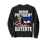 Madam President Sara Duterte Filipino Eagle DDS Suporter Sweatshirt