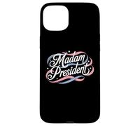 Madam President Women in Politics Kamala Harris 2024 Case for iPhone 15 Plus