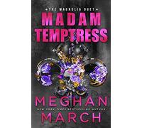 Madam Temptress: 2 (Magnolia Duet)