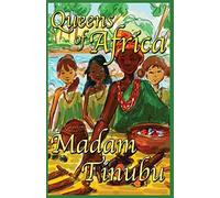 Madam Tinubu: Queens of Africa Book 6