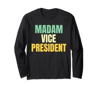 Madam Vice President Long Sleeve T-Shirt