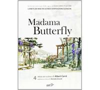 Madama Butterfly. Mise en scène di Albert Carré