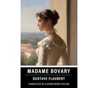 Madame Bovary: Annotated