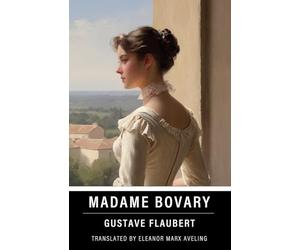 Madame Bovary: Annotated