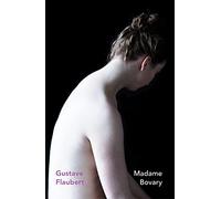 Madame Bovary: (Vintage Heroines)
