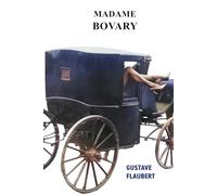 Madame Bovary: Mœurs de province