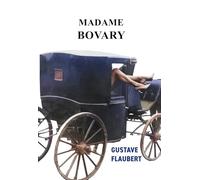 Madame Bovary: Mœurs de province