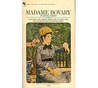 Madame Bovary: Provincial Manners (Oxford World's Classics)