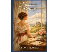 Madame Bovary: Trim size: 7x10