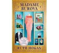 Madame Burova: the new novel from the author of The Keeper of Lost Things