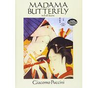 Madame Butterfly (Dover Opera Scores)