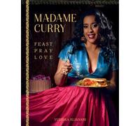 Madame Curry : Feast Pray Love