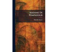 Madame De Pompadour