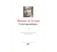 Madame de Sévigné : Correspondance, tome III : Septembre 1680 - Avril 1696