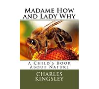 Madame How and Lady Why
