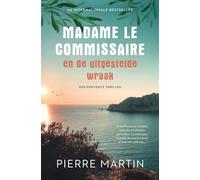 Madame le Commissaire en de uitgestelde wraak