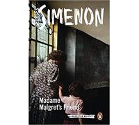 Madame Maigret's Friend: Inspector Maigret: 34