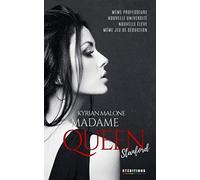 Madame Queen, Stanford: Romance lesbienne (Le QueenVerse - Bienvenue dans l'univers de Regina Queen)